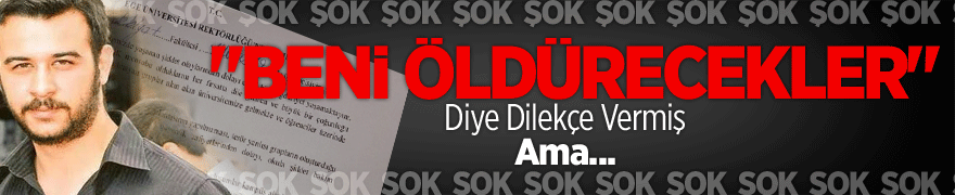 'Beni Öldürecekler'