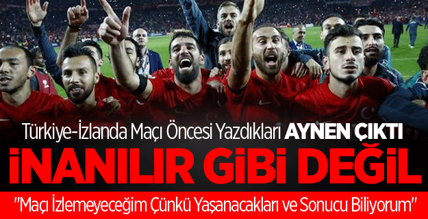 Türkiye-İzlanda Maçı’nın Sonucunu Detaylarına Kadar Bildi