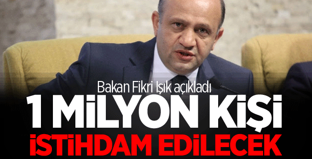 2023'e kadar 1 milyon kişi istihdam edilecek