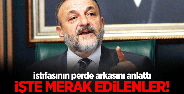 Vural'dan istifa sonrası çarpıcı açıklamalar