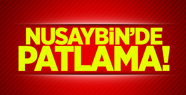 Nusaybin’de patlama! Bir çocuk öldü!