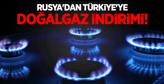 Rusya'dan Türkiye'ye doğalgaz indirimi açıklaması!