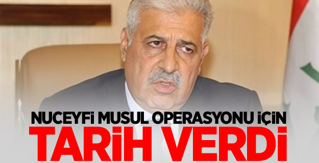 Nuceyfi, Musul operasyonu için tarih verdi