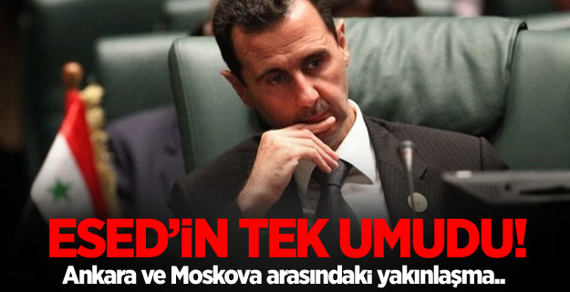 Esed'den 'Türkiye' açıklaması