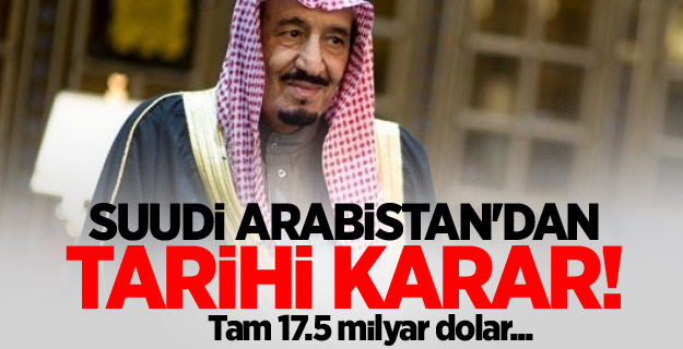 Suudi Arabistan'dan tarihi karar!