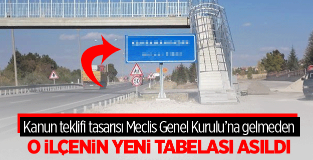 Kazan ilçesinin tabelası 'Kahraman Kazan' olarak değiştirildi