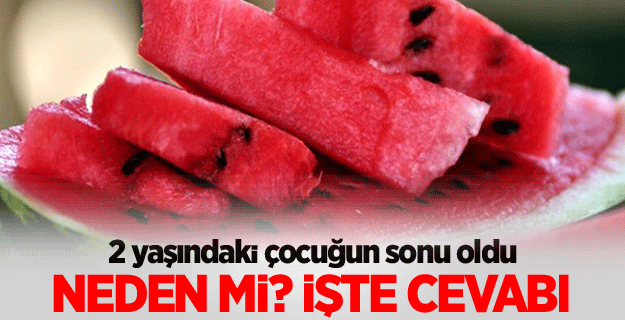 Nefes borusuna kaçan karpuz çekirdeği Eymen'i öldürdü!