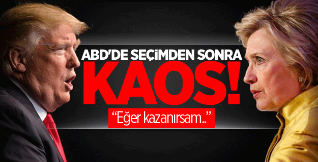 ABD'de seçimden sonra kaos yaşanacak!