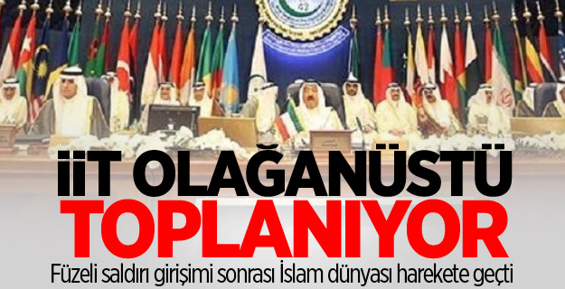 İİT olağanüstü toplanıyor