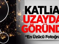 Katliam Uzaydan Görünüyor
