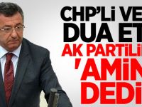 CHP’li Vekil Dua Etti, AK Partililer 'Amin' Dedi
