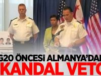 G20 öncesi Almanya’dan skandal veto!