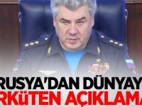 Rusya'dan dünyayı ürküten açıklama!