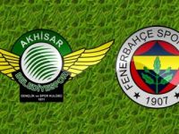 Akhisar-Fenerbahçe maçı hangi gün, hangi kanalda,saat kaçta?