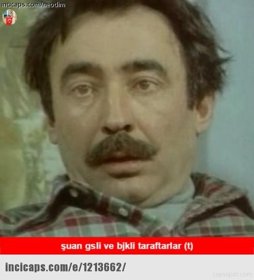 Beşiktaş ve G.Saray Maçı Capsleri 11