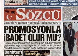 Sözcü'den namaz düşmanlığı