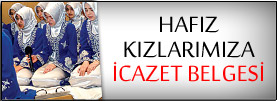 Hafız kızlarımıza icazet belgesi