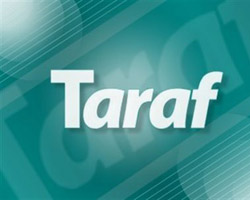 Taraf’tan Türk düşmanlığı