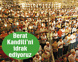 Beraat Kandili'nde Ulucami doldu taştı