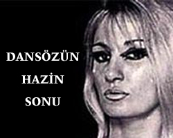 Dansözün hazin sonu
