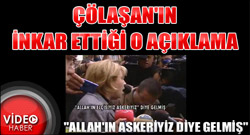 Çölaşan'ın inkar ettiği o açıklama