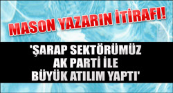 Mason yazarın şarap itirafı!