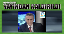 Tehditli program yayından kaldırıldı