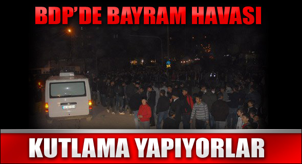 BDP'liler Diyarbakır'da kutlamalar yapıyor...