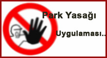 Acil ulaşım yollarına park yasağı