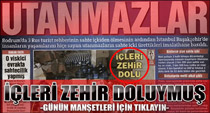 İçleri zehir doluymuş