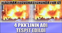 Madımak'ta PKK izi