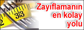 Zayıflamanın en kolay yolu