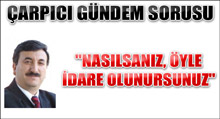 Gündeme dair çarpıcı yorum