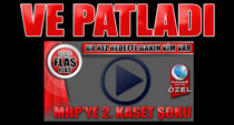 MHP'ye 2. kaset şoku