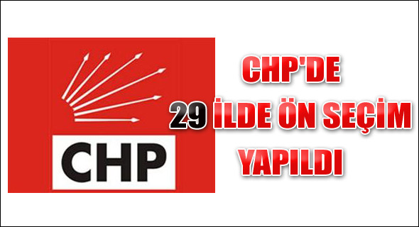 CHP'de ön seçim sonuçları