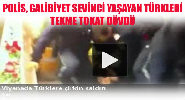 Viyana'da Türklere çirkin saldırı
