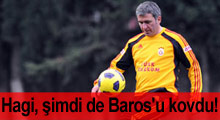 Hagi, şimdi de Baros'u kovdu!
