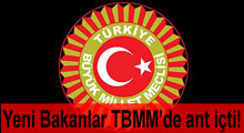 Yeni bakanlar TBMM'de ant içti