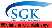 SGK'dan prim borcu olanlara uyarı!