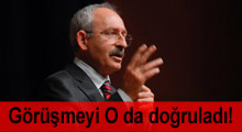 Kılıçdaroğlu görüşmeyi doğruladı!