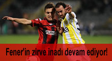 Fener'in zirve inadı devam ediyor!