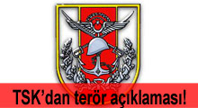 TSK'dan terör açıklaması!
