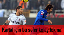 Kartal için bu sefer kolay lokma!