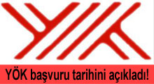 YÖK başvuru tarihini açıkladı!