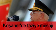 Koşaner'de taziye mesajı