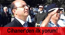 Cihaner'den ilk yorum!
