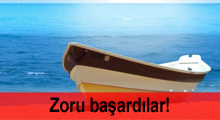 Zoru başardılar!