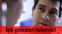İşte prostatın habercisi!