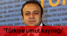 'Türkiye umut kaynağı'