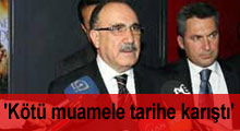 'Kötü muamele tarihe karıştı'
